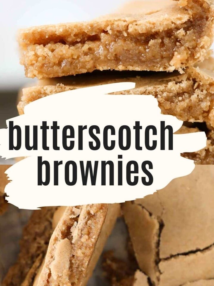 two photos of butterscotch brownies with text overlay.