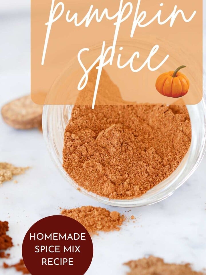 pumpkin spice in small glass jar tipped over and spilling out with text overlay.