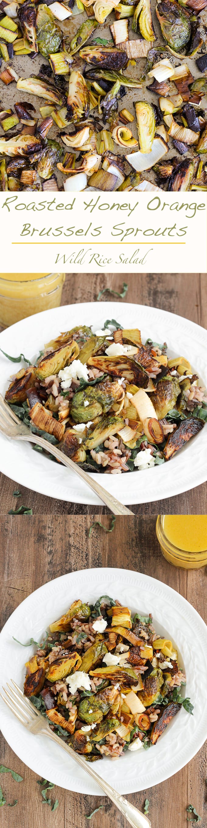 Roasted Honey Orange Brussels Sprouts Wild Rice Salad - An easy, healthy and filling meal!