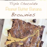 These Triple Chocolate Peanut Butter Banana Brownies are rich and chewy! The perfect combination of flavors! Plus a new way to use up those over-ripe bananas on your counter!
