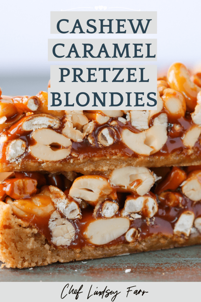 Cashew Caramel Pretzel Blondies