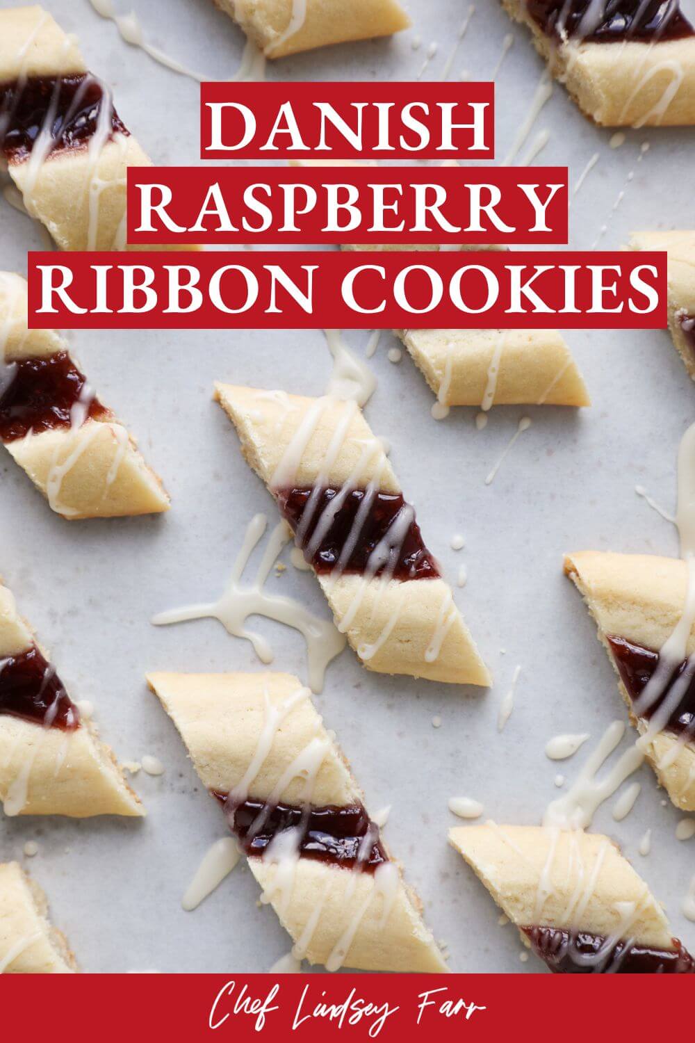 Raspberry Ribbon Cookies - Chef Lindsey Farr