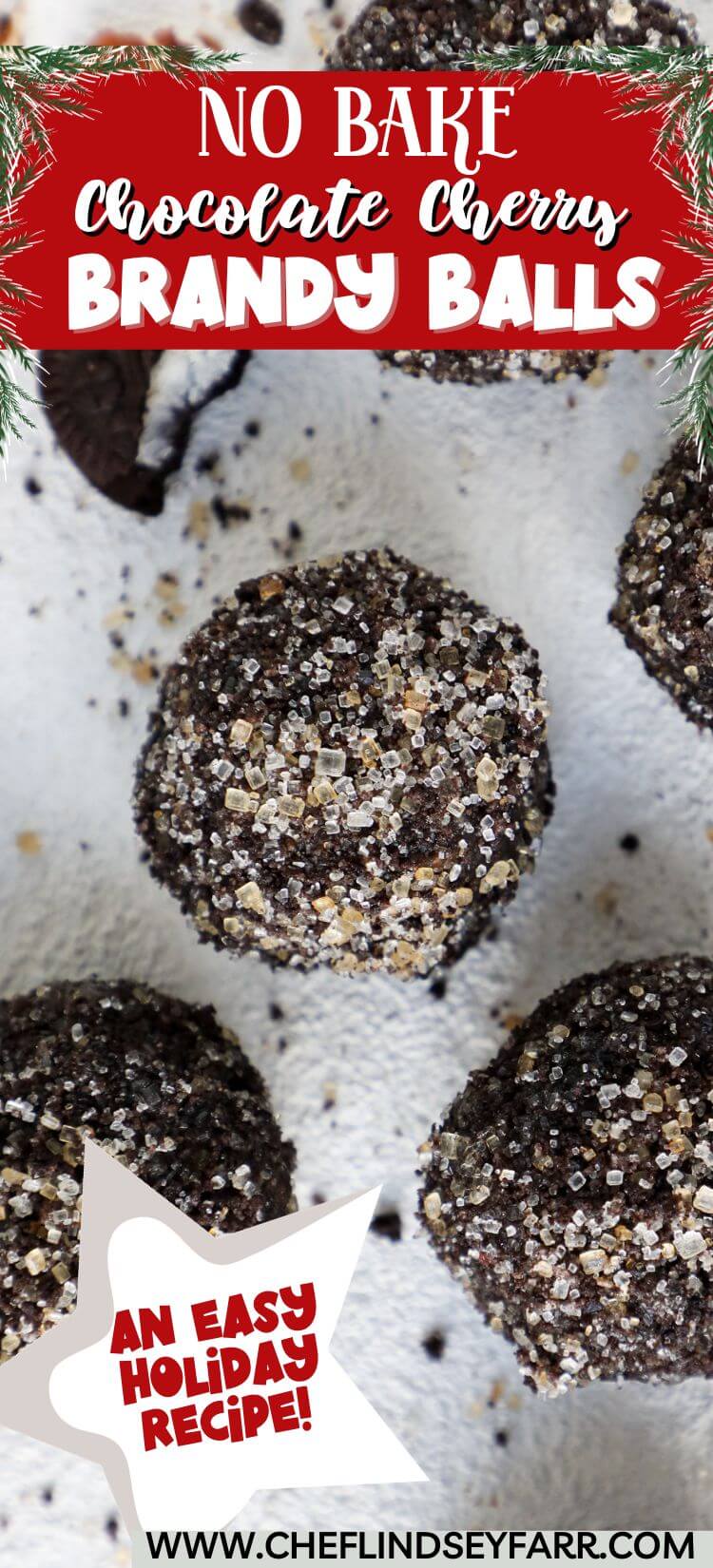 No Bake Chocolate Cherry Brandy Balls Chef Lindsey Farr
