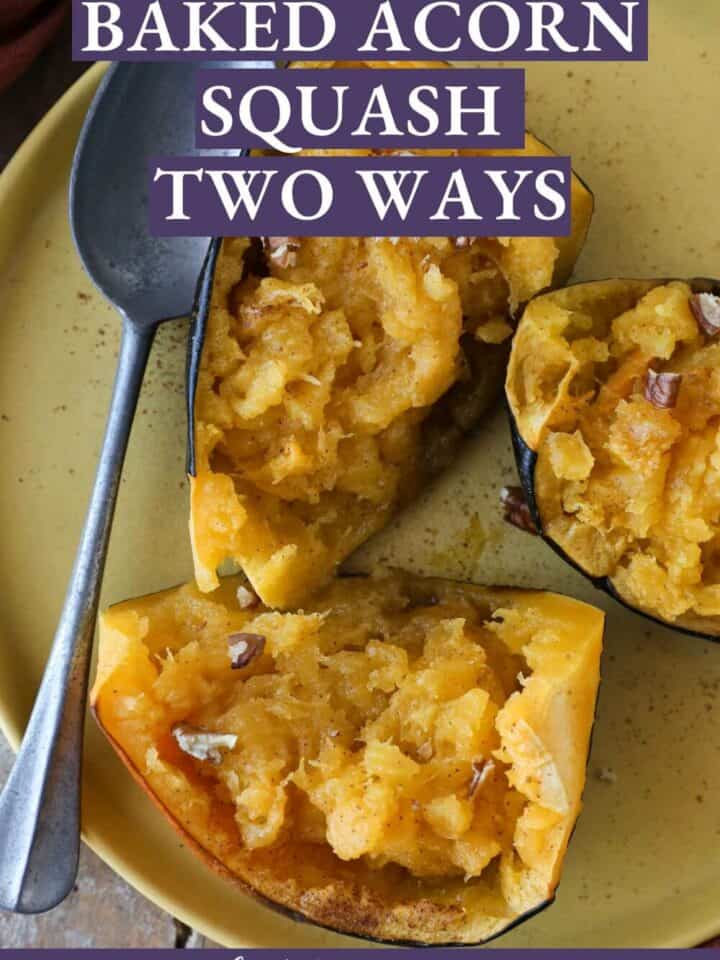 Baked Acorn Squash Two Ways Chef Lindsey Farr