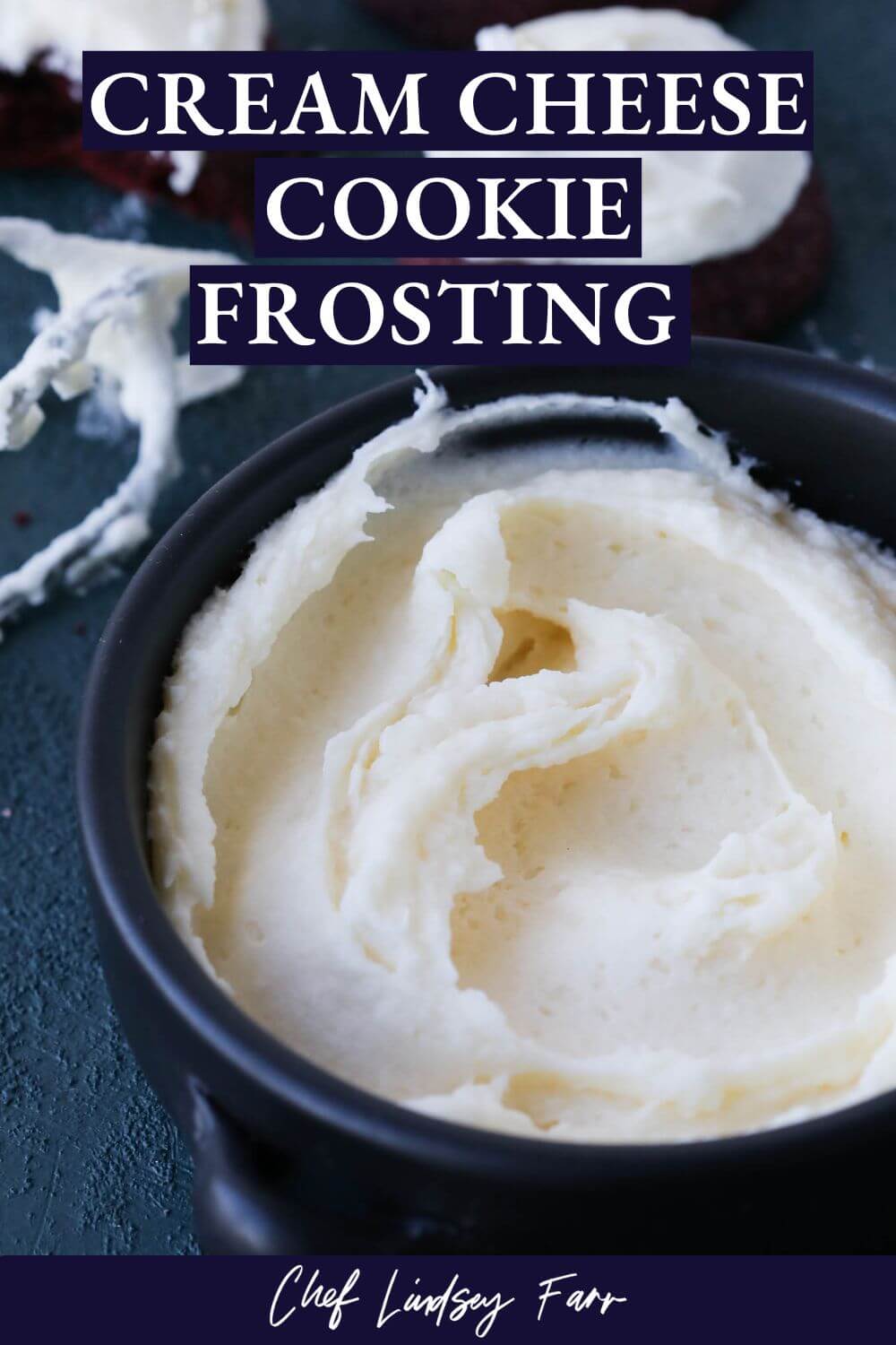 Cream Cheese Frosting For Cookies - Chef Lindsey Farr