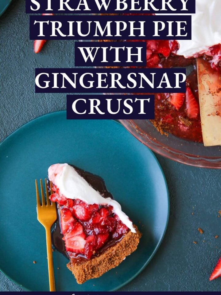 Strawberry Triumph Pie with Gingersnap Crust Chef Lindsey Farr