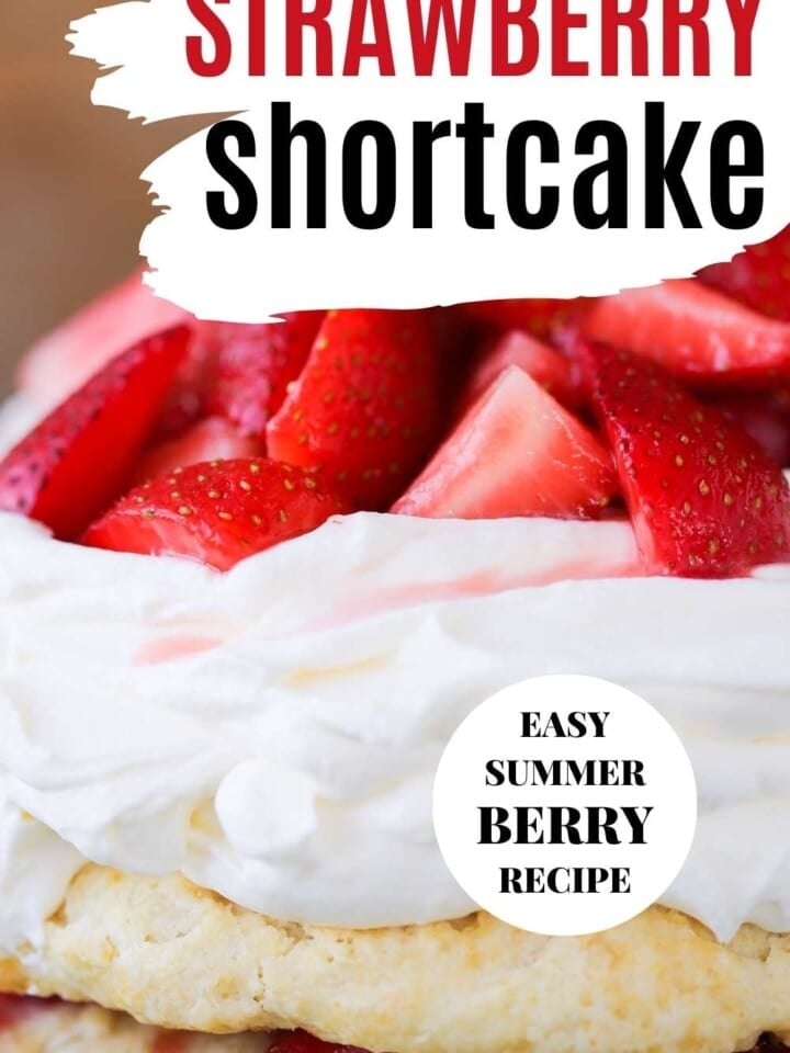 old fashioned strawberry shortcake with text overlay.