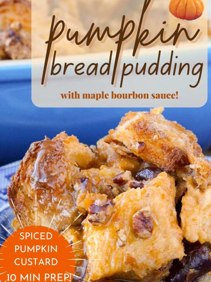 pumpkin bread pudding with sauce and text overlay.