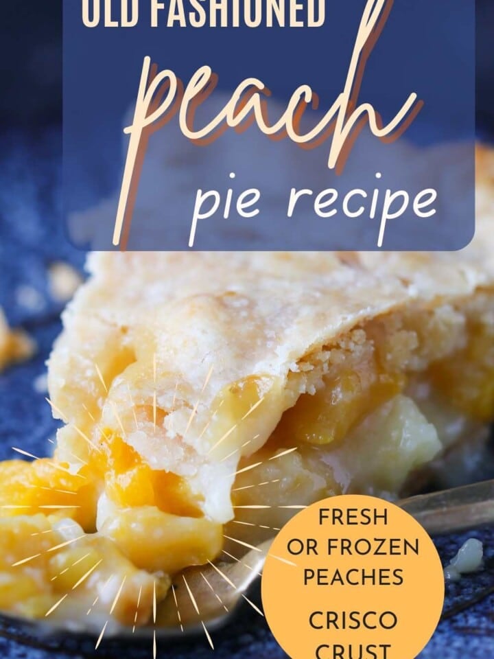 slice of peach pie on blue plate with text overlay.