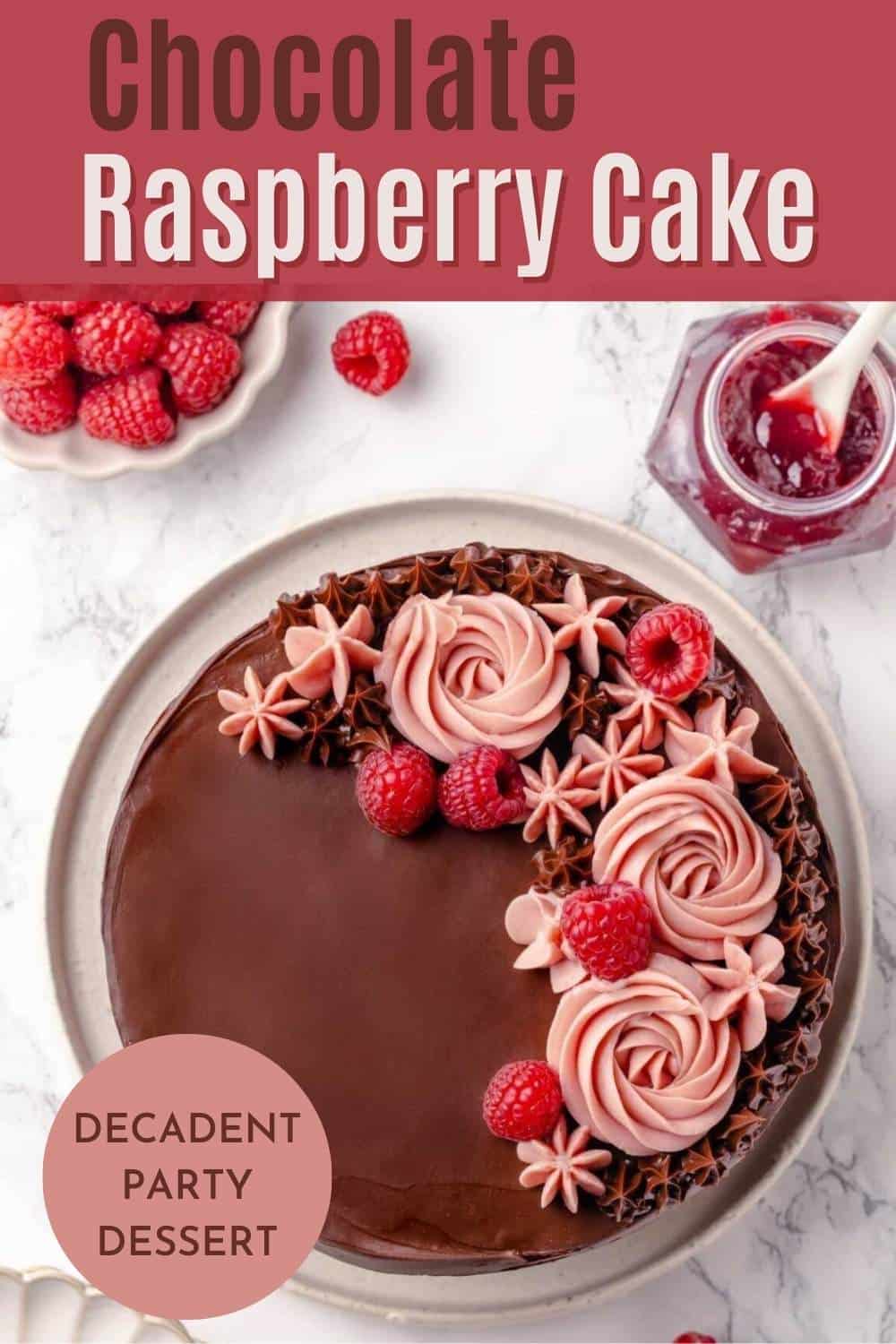 Chocolate Raspberry Cake - Chef Lindsey Farr
