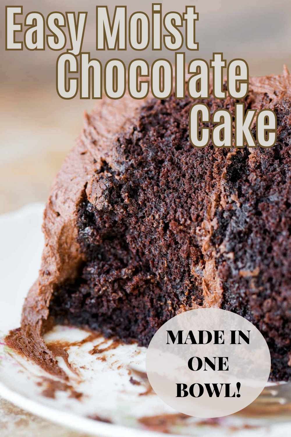Easy Moist Chocolate Cake Recipe - Chef Lindsey Farr