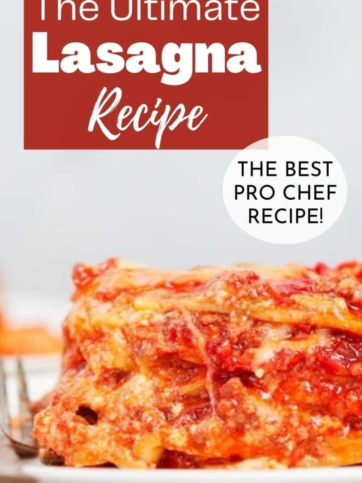 Slice of cheesy, layered lasagna with text that reads the best pro chef recipe.