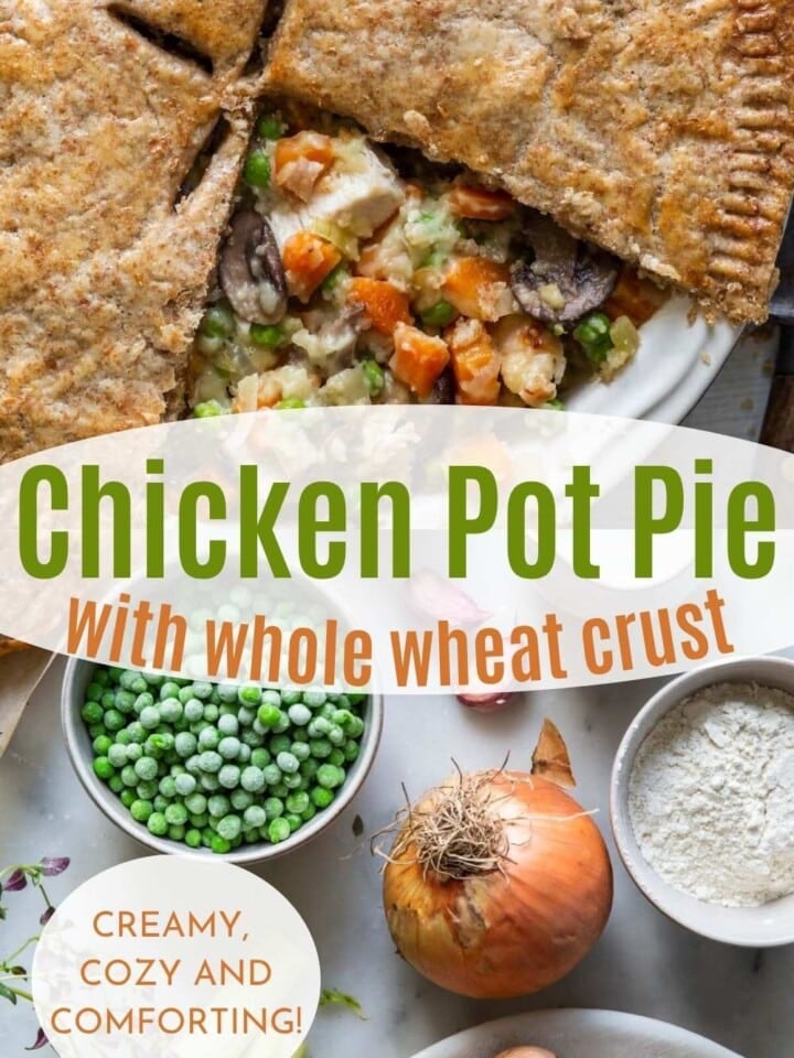 Whole wheat chicken pot pie with creamy filling of chicken, mushrooms, peas, and carrots.