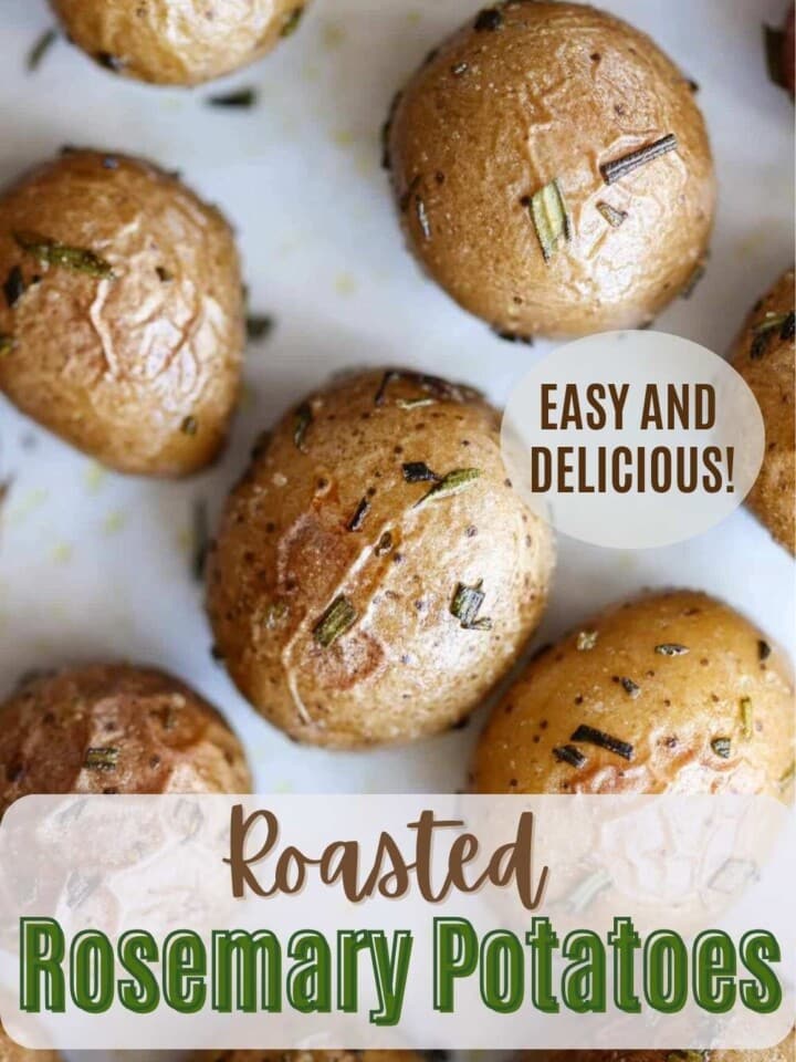 Golden roasted rosemary potatoes on a baking sheet with text that reads easy and delicious.
