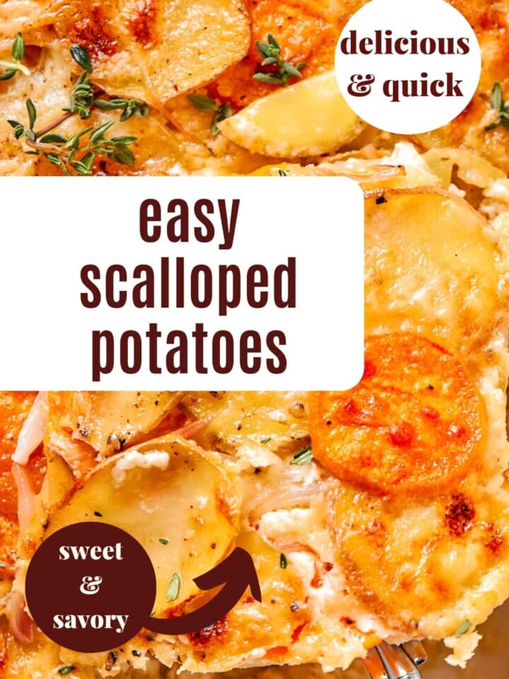 Cheesy scalloped potatoes layered with sweet potatoes and shallots baked until golden and creamy.