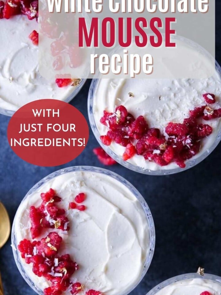 Arrangement of cups holding white chocolate mousse topped with fresh raspberries and edible gold flakes.Text overlay reads with just four ingredients.